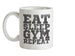 Eat Sleep Gym REPEAT Ceramic Mug
