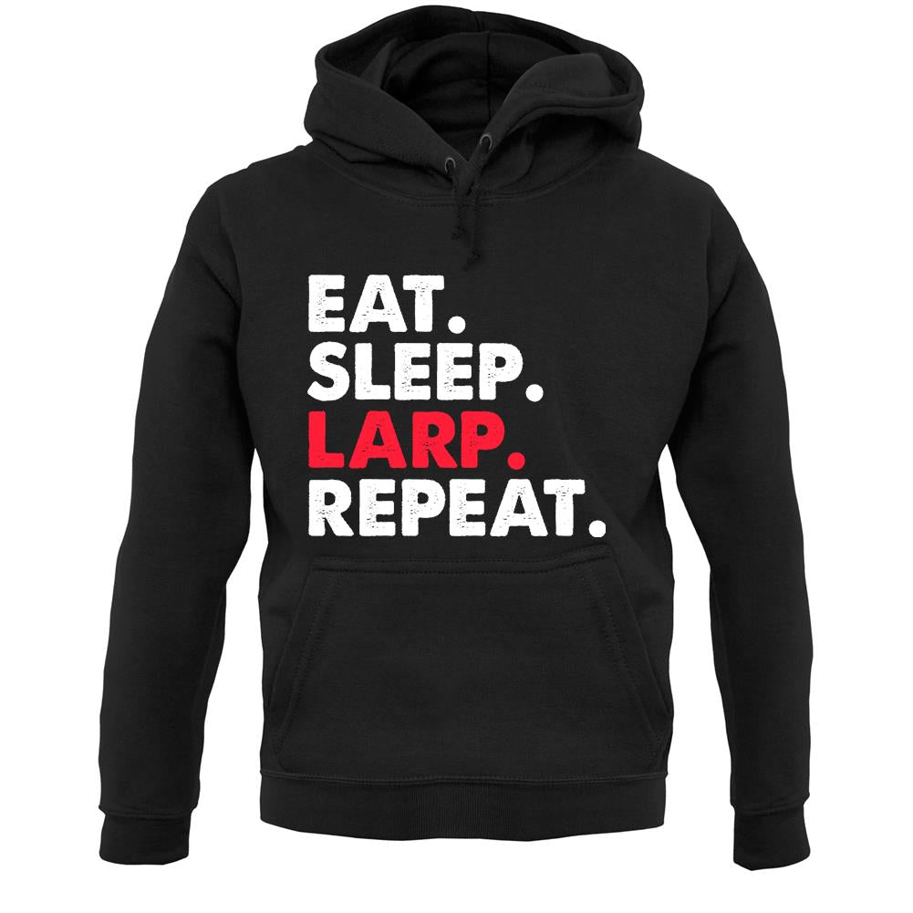 Eat Sleep Larp Repeat Unisex Hoodie