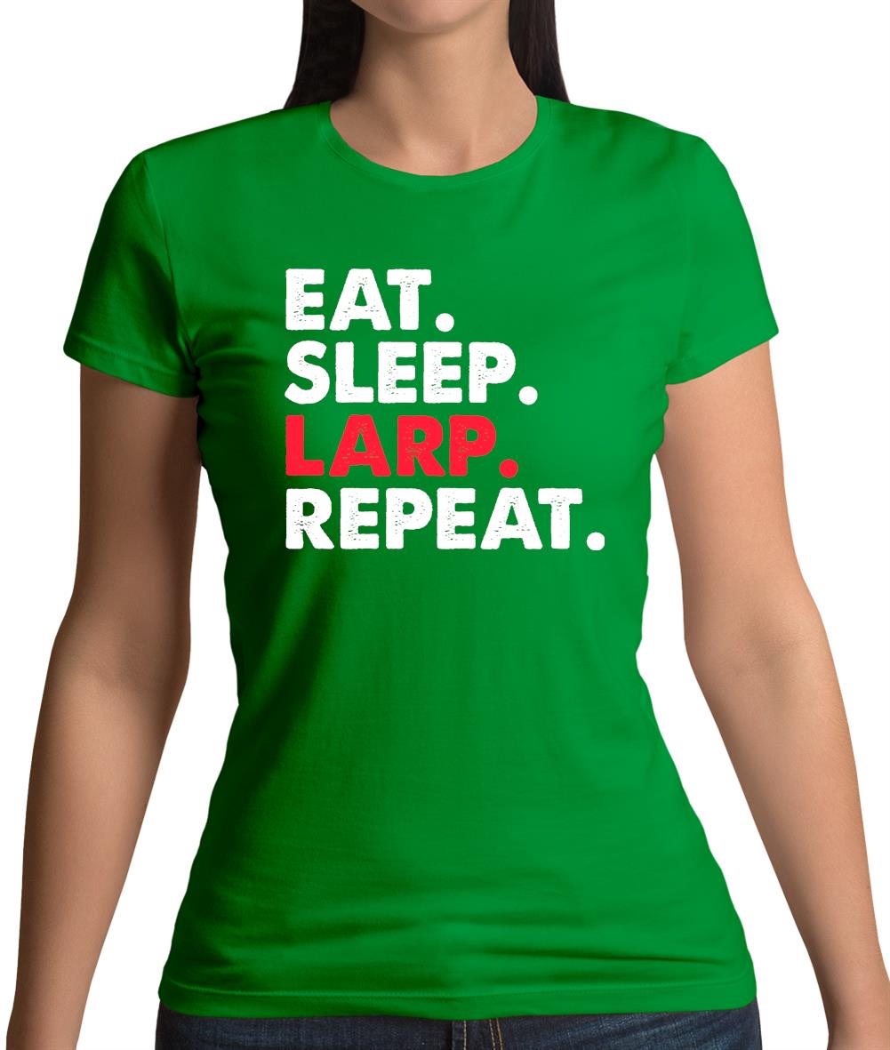 Eat Sleep Larp Repeat Womens T-Shirt