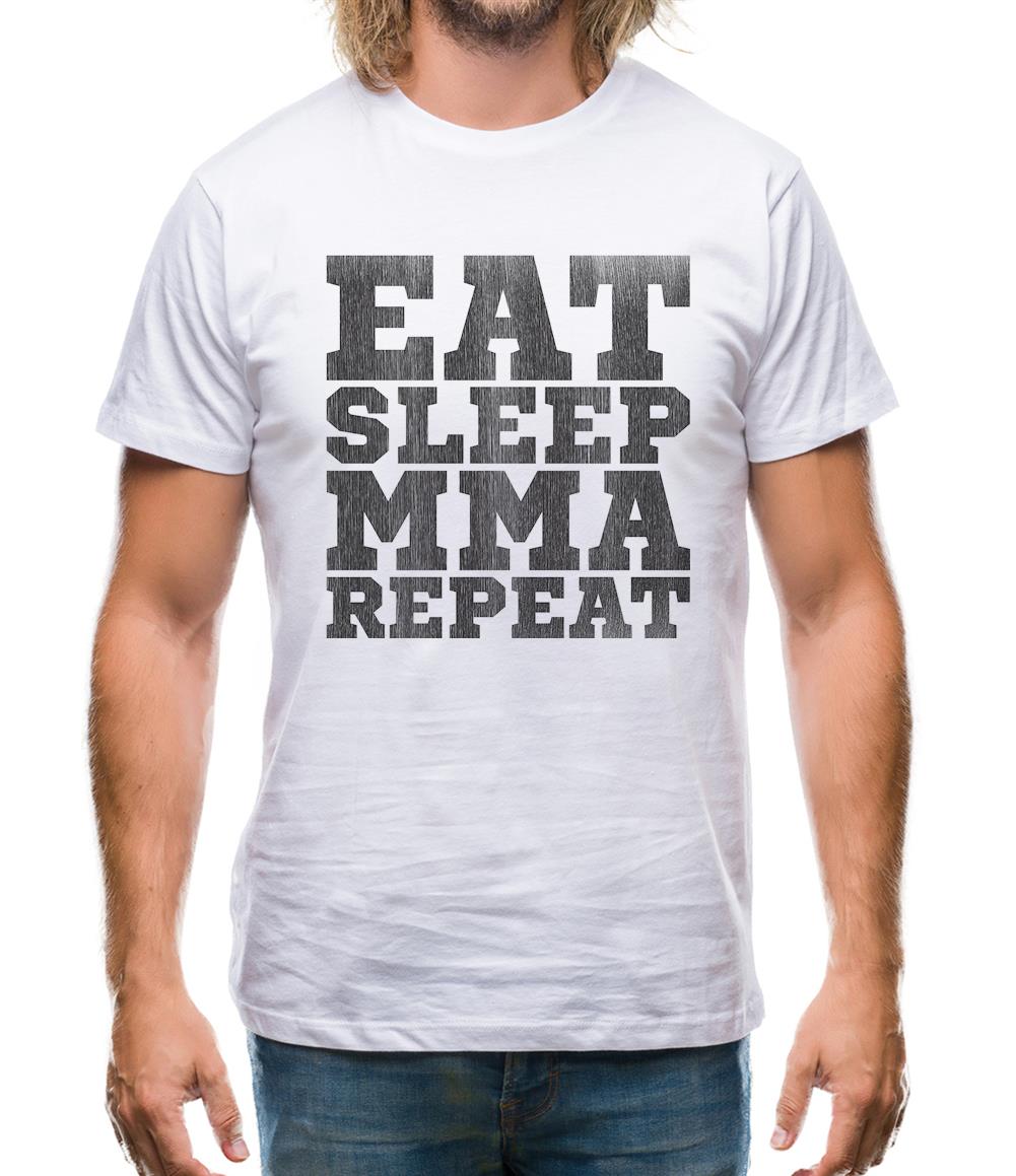 Eat Sleep MMA REPEAT Mens T-Shirt