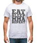 Eat Sleep MMA REPEAT Mens T-Shirt