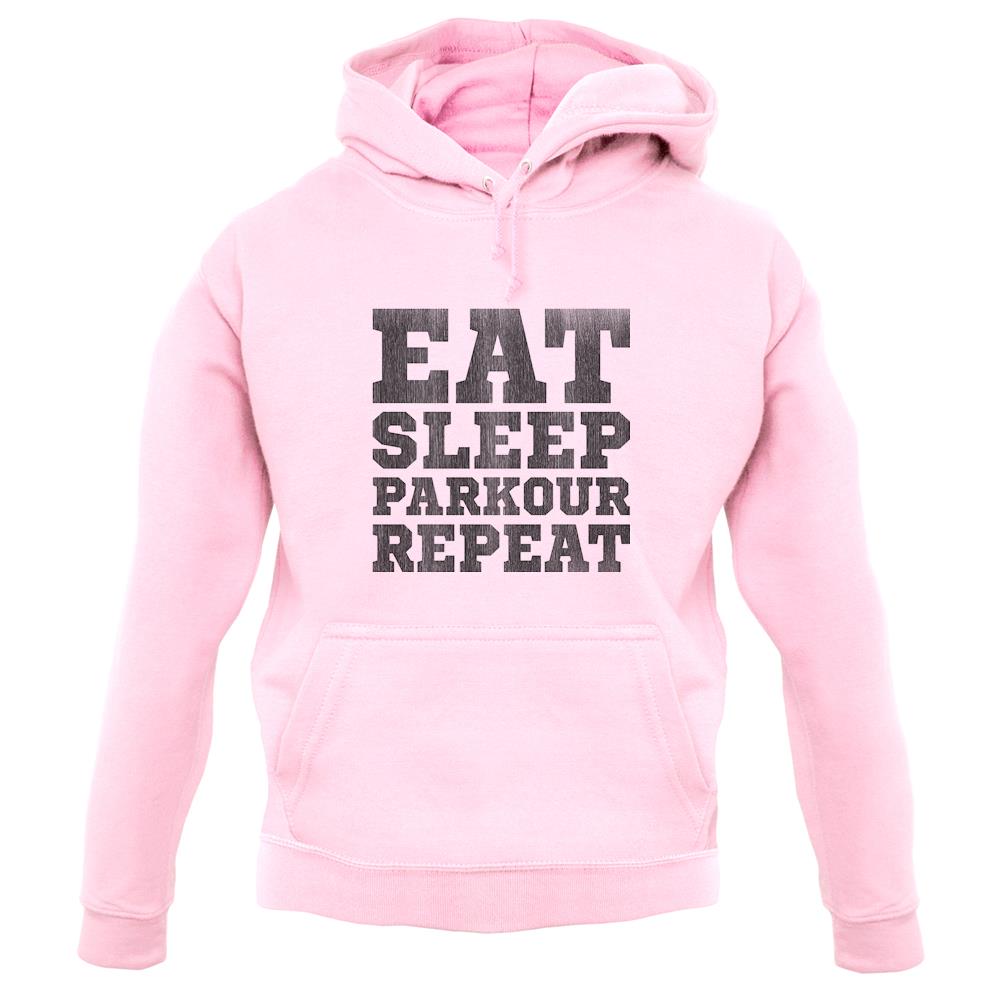 Eat Sleep Parkour REPEAT unisex hoodie