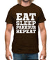 Eat Sleep Parkour REPEAT Mens T-Shirt