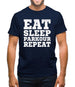 Eat Sleep Parkour REPEAT Mens T-Shirt