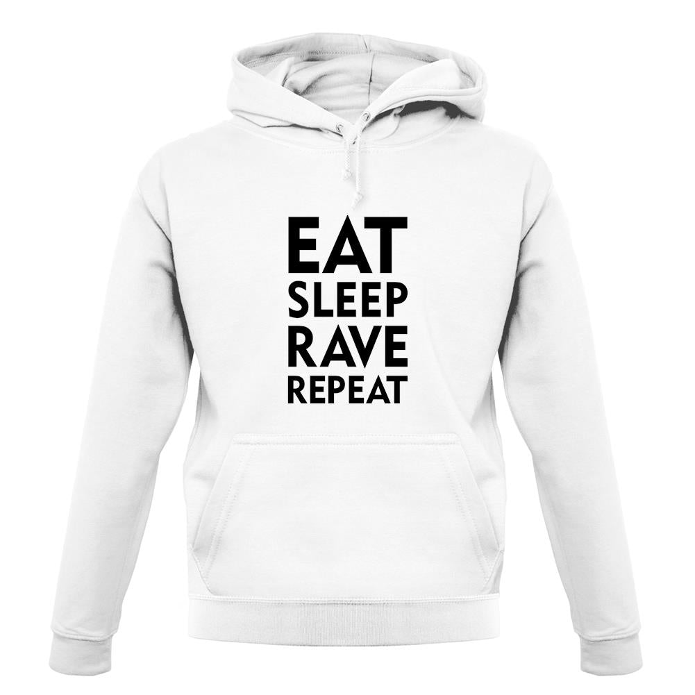 Eat Sleep Rave Repeat unisex hoodie