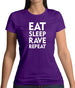 Eat Sleep Rave Repeat Womens T-Shirt