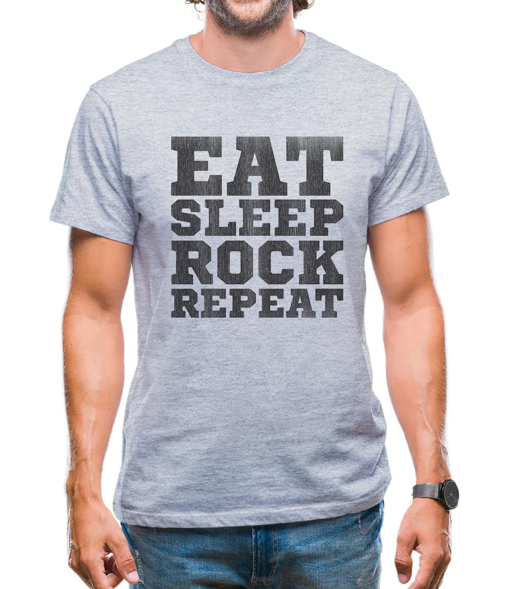 Eat Sleep Rock REPEAT Mens T-Shirt