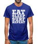 Eat Sleep Surf Repeat Mens T-Shirt