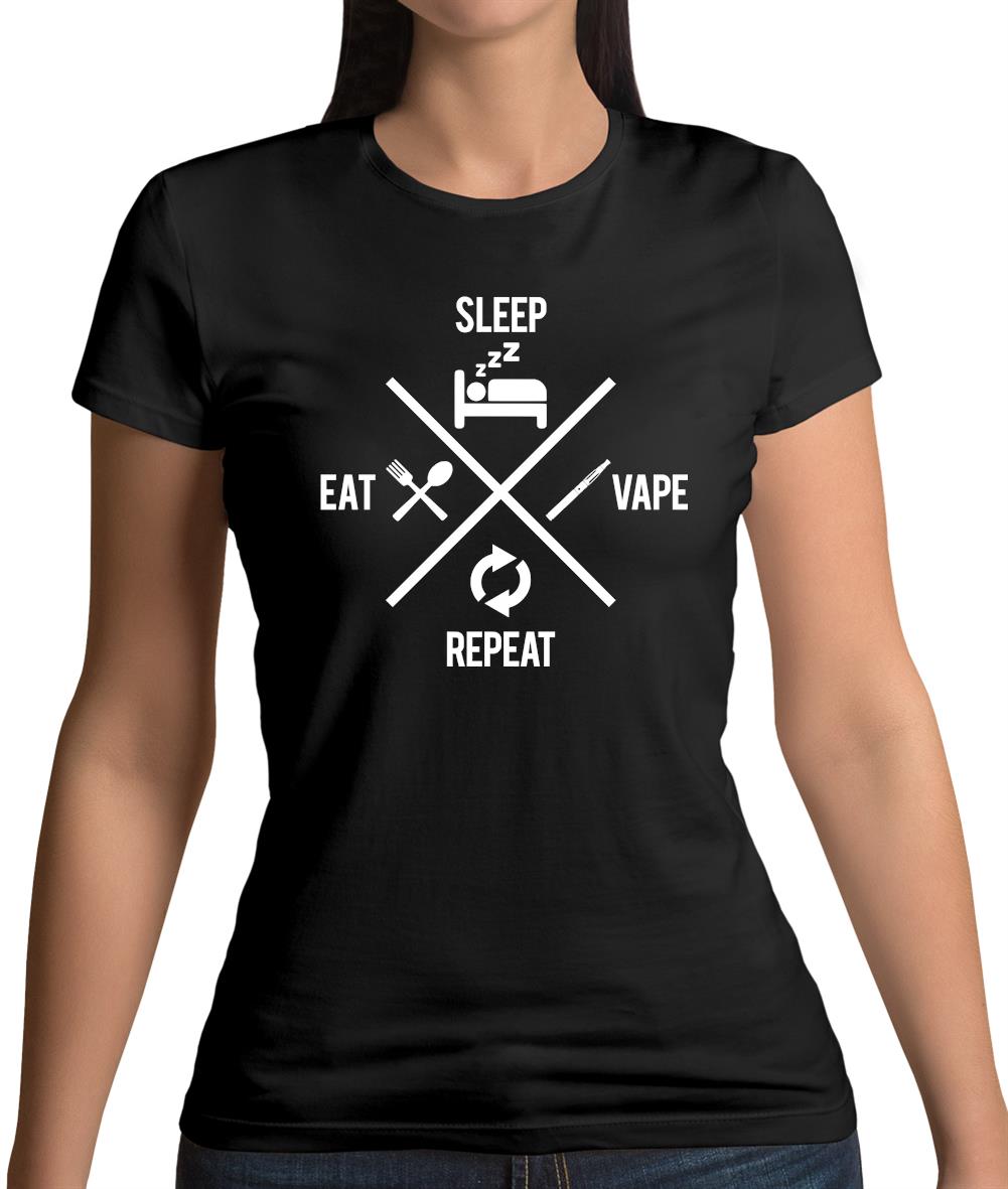 Eat Slaeep Vape Repeat Womens T-Shirt