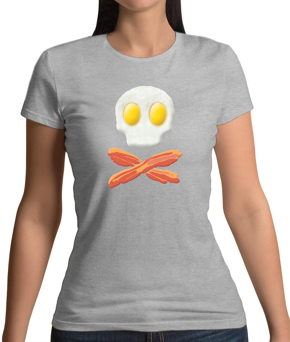 Eggs Bacon Skull And Bones Womens T-Shirt