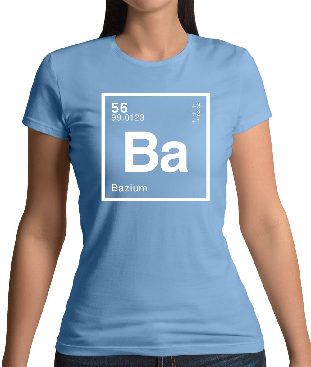 Baz - Periodic Element Womens T-Shirt