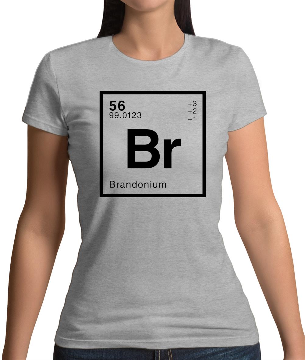 Brandon - Periodic Element Womens T-Shirt