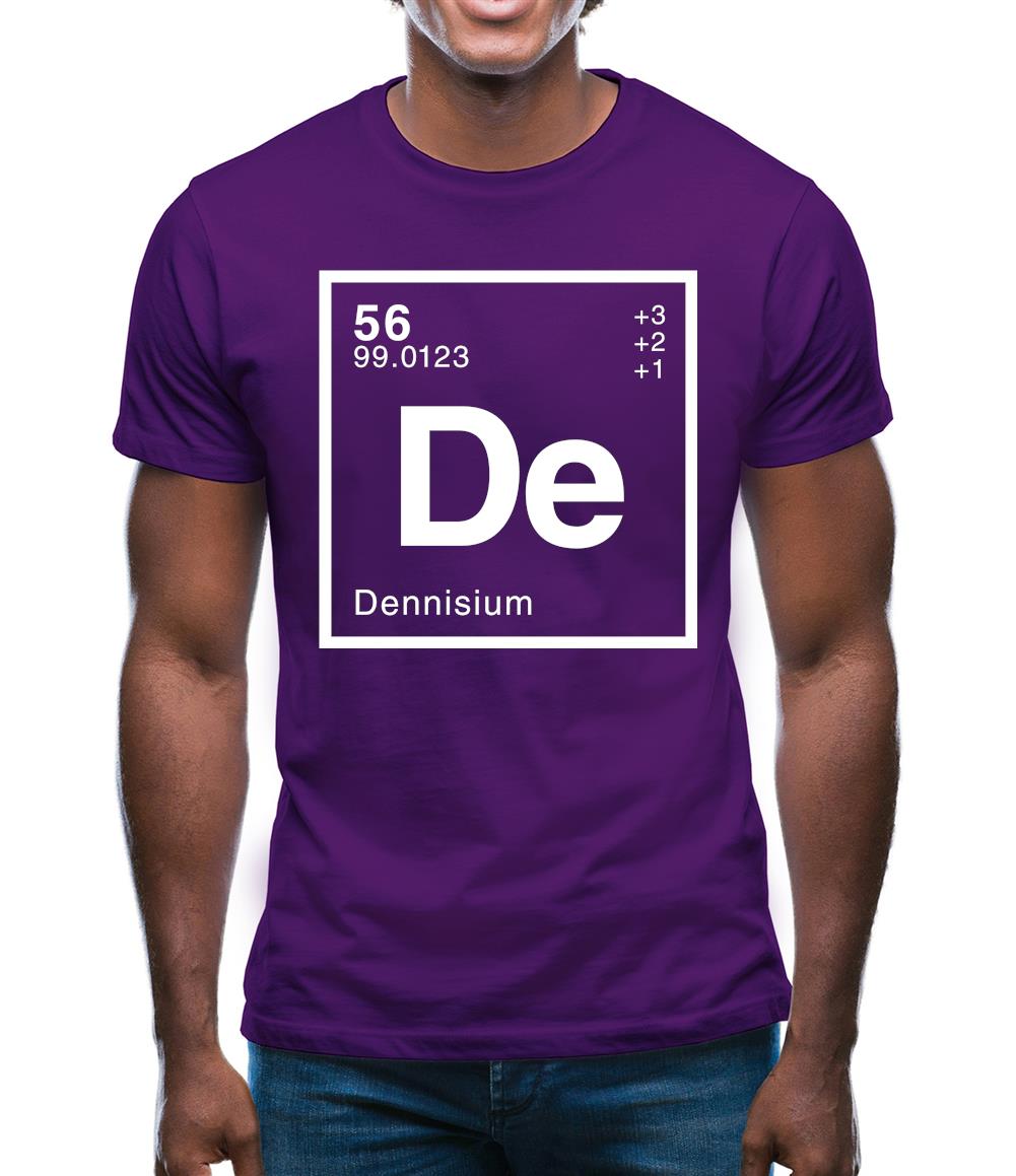 Dennis - Periodic Element Mens T-Shirt