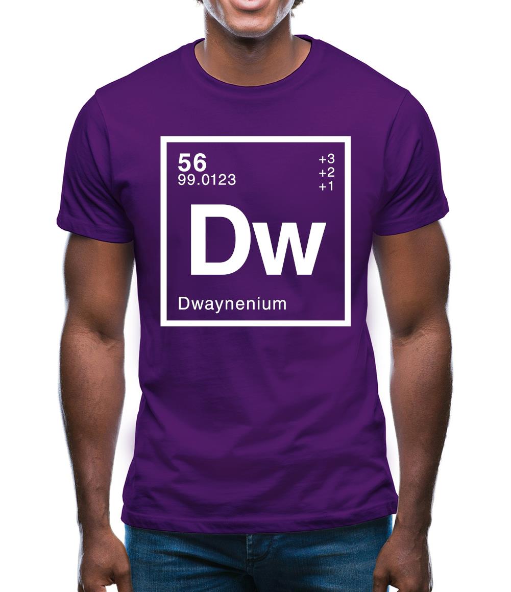 Dwayne - Periodic Element Mens T-Shirt