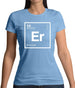 Erin - Periodic Element Womens T-Shirt