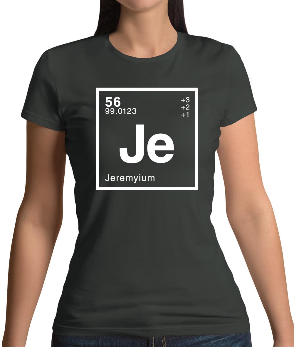 Jeremy - Periodic Element Womens T-Shirt