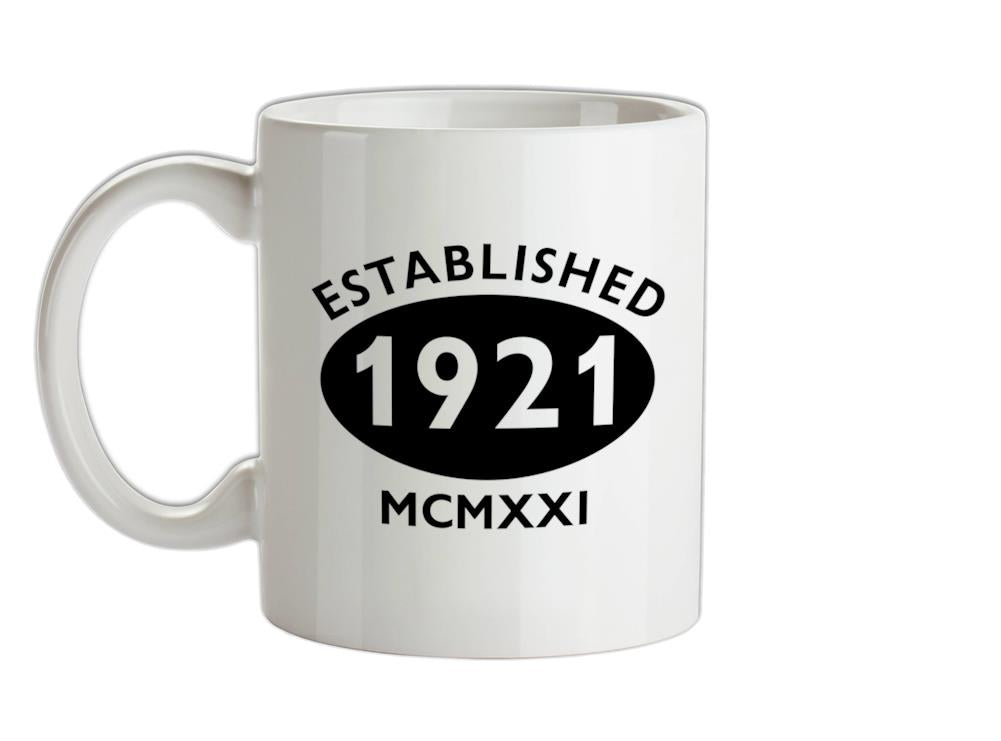Established Roman Numerals Birthday 1921 Ceramic Mug