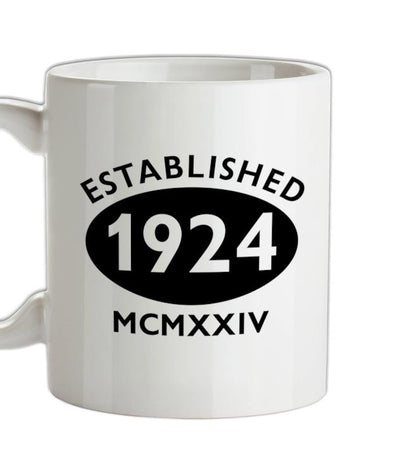 Established Roman Numerals Birthday 1924 Ceramic Mug