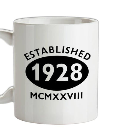 Established Roman Numerals Birthday 1928 Ceramic Mug