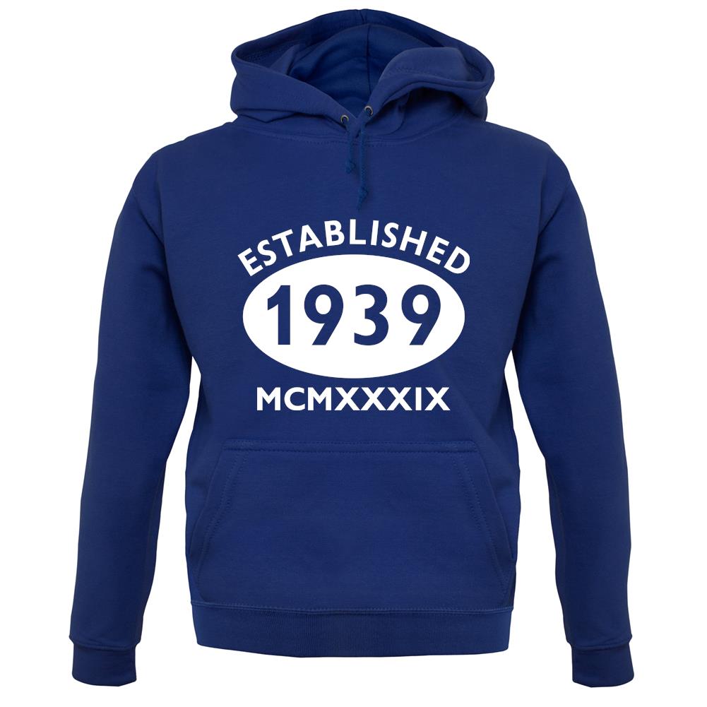 Established 1939 Roman Numerals unisex hoodie