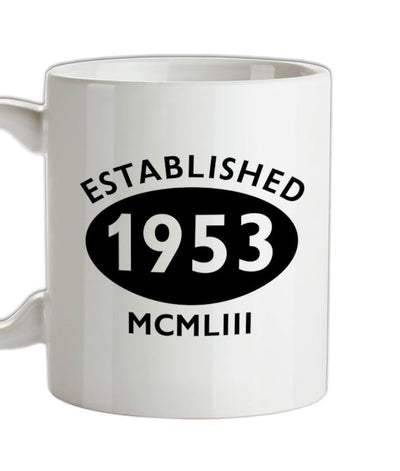 Established Roman Numerals Birthday 1953 Ceramic Mug