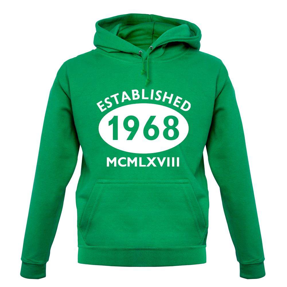 Established 1968 Roman Numerals unisex hoodie