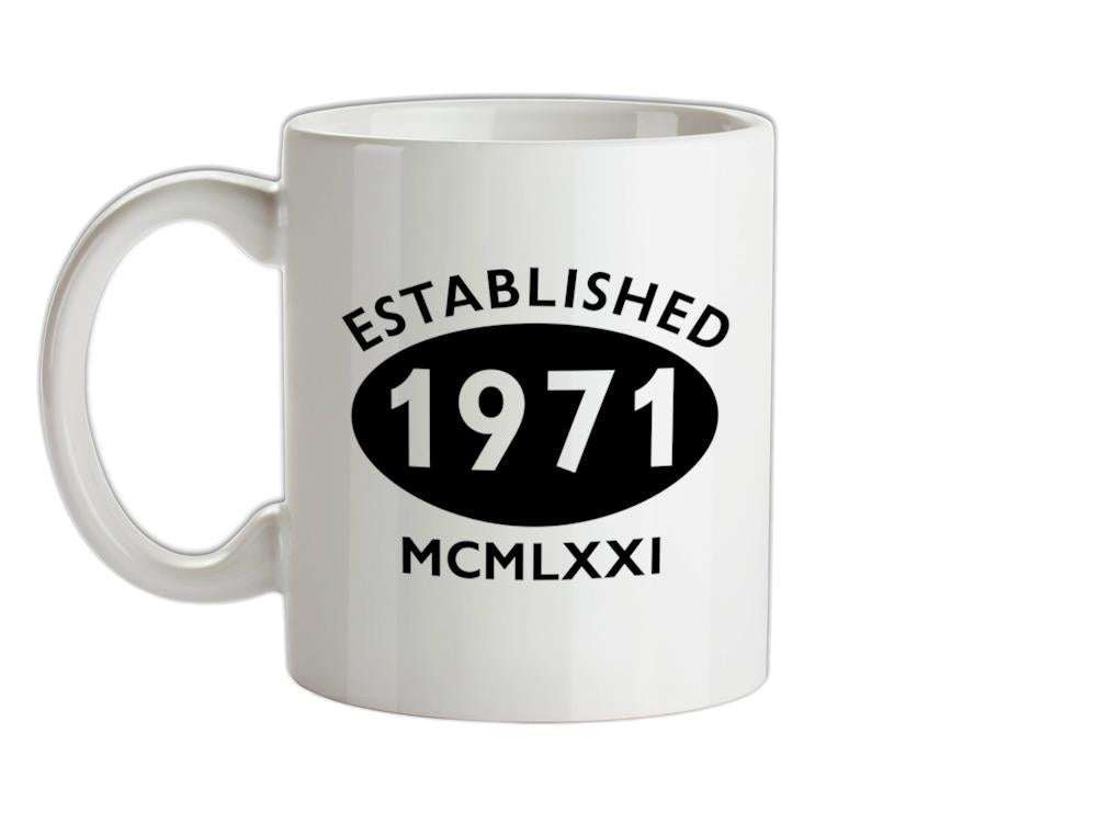 Established Roman Numerals Birthday 1971 Ceramic Mug