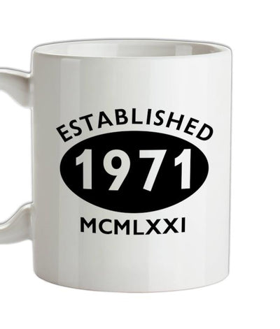Established Roman Numerals Birthday 1971 Ceramic Mug
