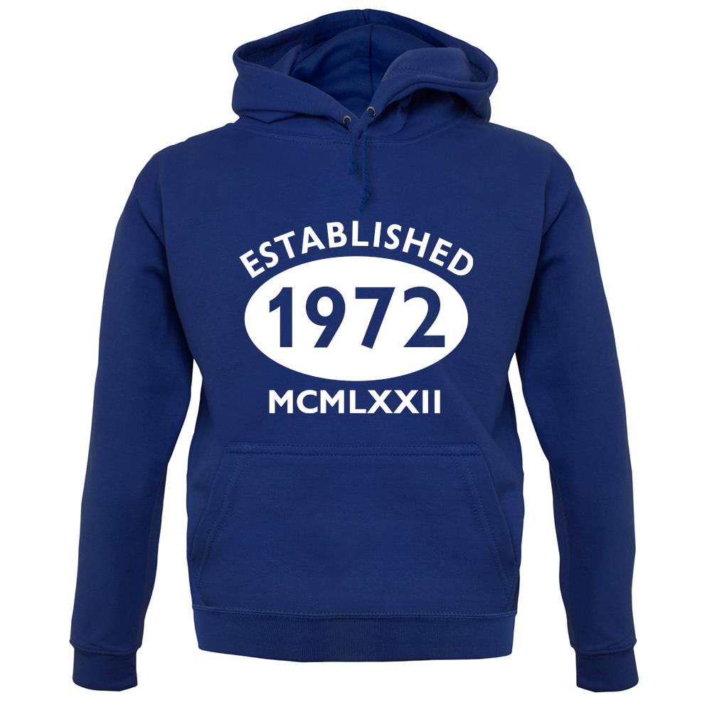 Established 1972 Roman Numerals unisex hoodie