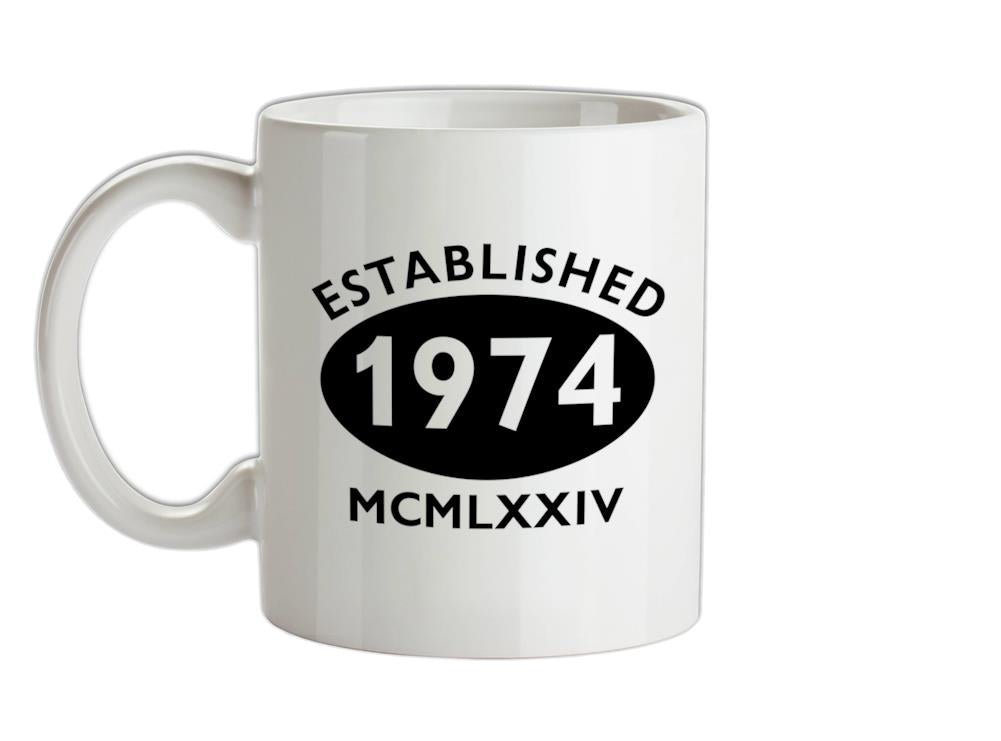 Established Roman Numerals Birthday 1974 Ceramic Mug