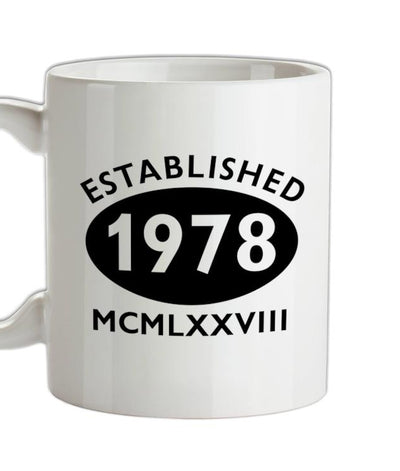 Established Roman Numerals Birthday 1978 Ceramic Mug