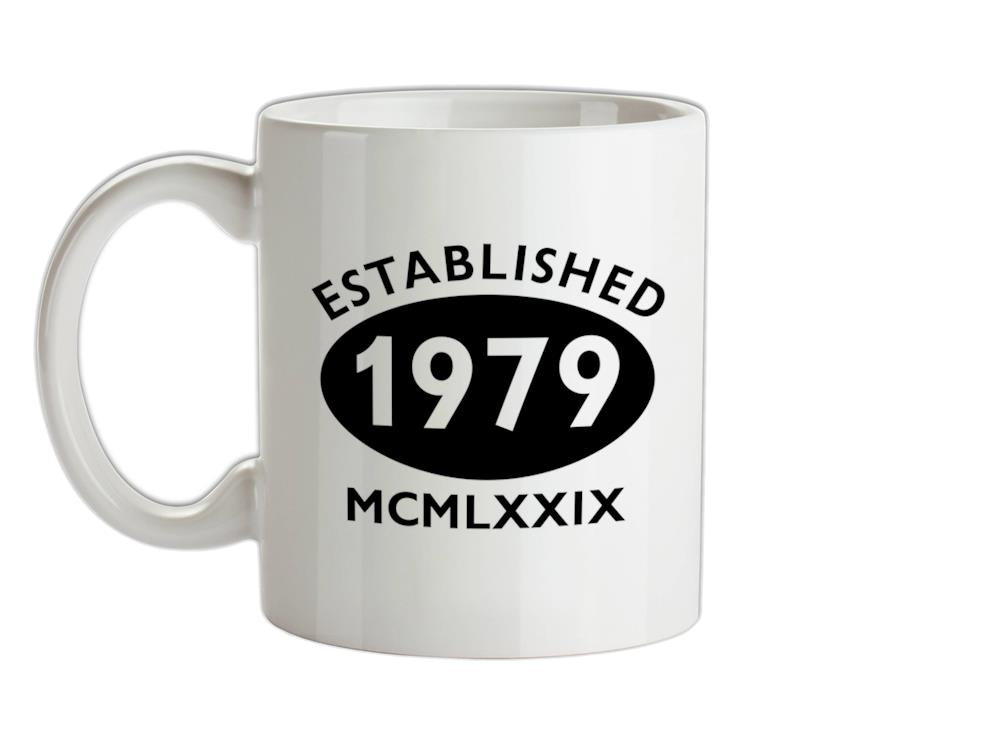 Established Roman Numerals Birthday 1979 Ceramic Mug