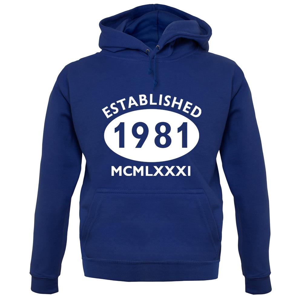 Established 1981 Roman Numerals unisex hoodie