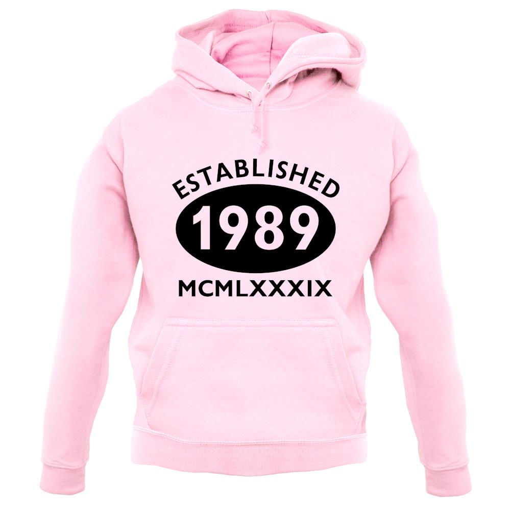 Established 1989 Roman Numerals unisex hoodie