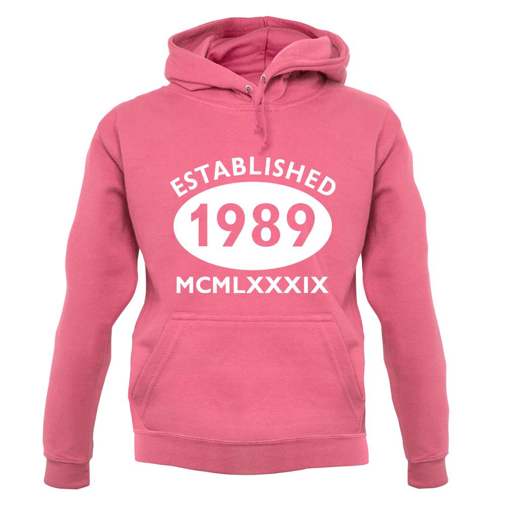 Established 1989 Roman Numerals unisex hoodie