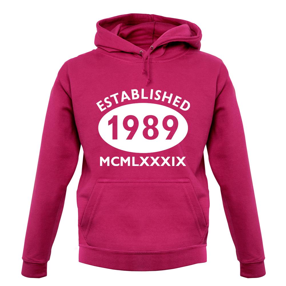 Established 1989 Roman Numerals unisex hoodie