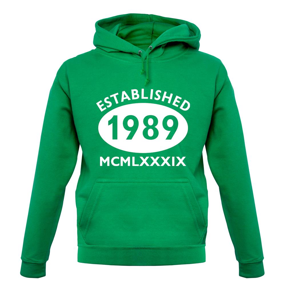 Established 1989 Roman Numerals unisex hoodie