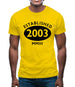 Established 2003 Roman Numerals Mens T-Shirt