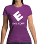 Evil Corp Womens T-Shirt