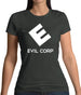 Evil Corp Womens T-Shirt