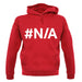 #N/A unisex hoodie