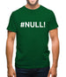 #Null Mens T-Shirt