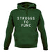 Struggs To Func Unisex Hoodie