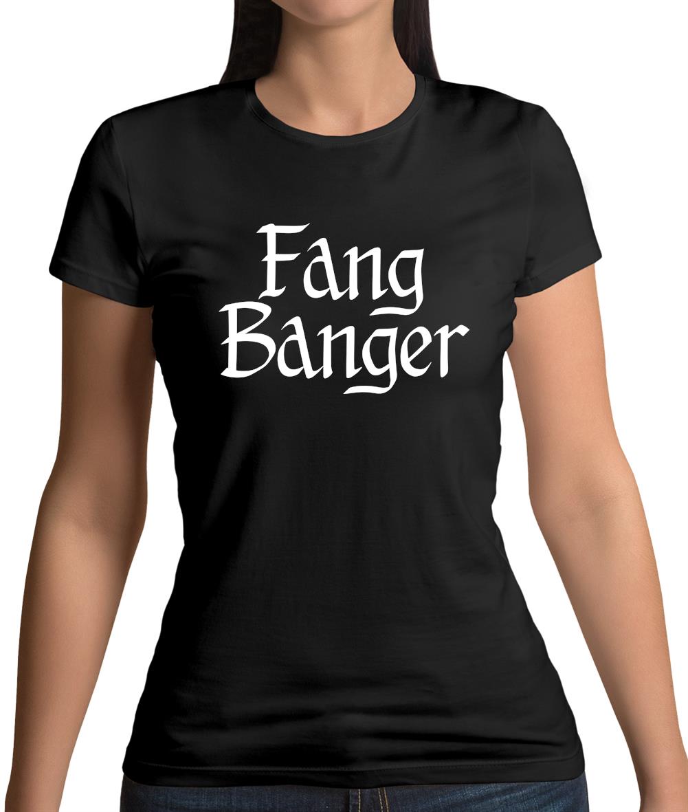 Fang Banger Womens T-Shirt