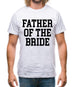 Father Of The Bride Mens T-Shirt