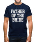 Father Of The Bride Mens T-Shirt