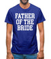 Father Of The Bride Mens T-Shirt