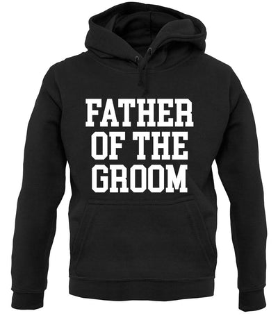 Father Of The Groom unisex hoodie
