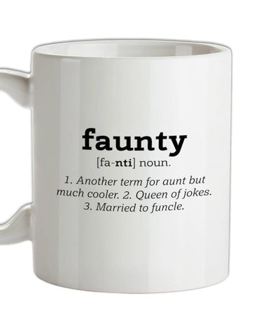 Faunty Definition Ceramic Mug