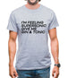 Feeling Supersonic, Give Me A Gin And Tonic Mens T-Shirt